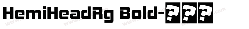 HemiHeadRg Bold字体转换